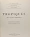 Tropiques (La nature tropicale). Edgar Aubert de la R&uuml;e  Fran&ccedil;ois Bourli&egrave;re  Jean-Paul Harroy