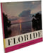 Floride - 30 photos en couleurs. Hannau