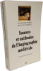 SOURCES ET M&Eacute;THODES DE L'HAGIOGRAPHIE M&Eacute;DI&Eacute;VALE. Dubois Jacques  Lema&icirc;tre Jean-Loup
