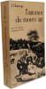 L'Automne Du Moyen age Traduit Du Hollandais Par J Bastin. avec 'un Entretien de Jacques Le Goff. Johan Huizinga
