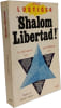 SHALOM LIBERTAD !: Les juifs dans la guerre civile espagnole. Lustiger Arno