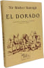 El Dorado. Raleigh Walter