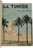 La Tunisie. Jean Despois
