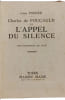 Charles de FOUCAULD ET L'APPEL DU SILENCE. L&eacute;on POIRIER