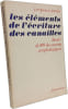 Les &eacute;l&eacute;ments de l'&eacute;criture des canailles. j. cr&eacute;pieux-jamin