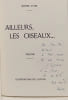 Ailleurs les oiseaux. MARTINE LE COZ