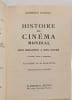 Histoire du cin&eacute;ma mondial. Georges Sadoul
