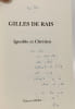 Gilles de Rais : Ignoble & chr&eacute;tien - Essao -. Martine Le Coz