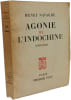 Agonie de l'Indochine (1953-1954). Henri Navarre
