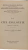 La Cit&eacute; Engloutie (L&eacute;gende de la Ville d'Is). Charles Le Goffic  Marie Allo  Charles Brisson  Armand Dayot  Mathilde Delaporte  Auguste Dupouy  Ren&eacute; ...