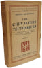 Les chevaliers teutoniques - TOME I. Henryk Sienkiewicz