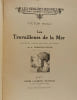 Les Travailleurs de la mer - les grandes oeuvres pages c&eacute;l&egrave;bres illusttr&eacute;es. Victor Hugo Granchi-Taylor