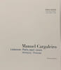 Manuel Cargaleiro: Lisbonne-Paris 1950-2000 Peintures - Pinturas. Lascault Gilbert  L&eacute;glise-Costa Pierre