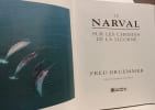 Le Narval. Sur Les Chemins De La Licorne. Bruemmer Fred