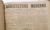L'Agriculture Moderne - suppl&eacute;ment du Petit Journal - 5e ann&eacute;e 1900 - n&deg;210 au n&deg;262. Collectif