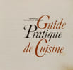 Guide Pratique de Cuisine - service conseils Lesieur. service conseils Lesieur