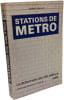 Stations de m&eacute;tro. G&eacute;rard Roland
