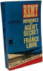 M&eacute;moires d'un agent secret de la France libre. REMY