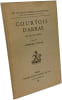Courtois d'Arras - jeu du XIIIe si&egrave;cle. Edmond Faral