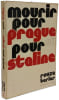 Mourir pour Prague ou pour Staline. Rouza Berler
