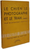 Le chien le photographe et le tram / Le chemin de la vie. Beniamino Joppolo