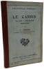 Le Cassis - culture utilisation d&eacute;bouch&eacute;s --- 3e &eacute;d. J. Vercier
