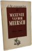 &Agrave; la rencontre de Maxence van der Meersch. Adrien Jans