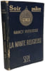 La mante religieuse / Soir Police. Nancy Rutledge