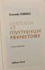 Lointaine et myst&eacute;rieuse pr&eacute;histoire - TOME I II et III. Oswaldo Ferrero