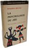 La psychologie du jeu. Susanna Millar