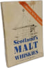 Scotland's Malt Whiskies. John Wilson