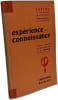 Exp&eacute;rience - connaissance. Grateloup