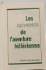 Les survivants de l'aventure hitlerienne / complet en 4 tomes. Jean Dumont