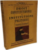Droit constitutionnel et institutions politiques. Maurice Duverger