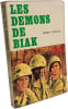Les d&eacute;mons de Biak. Robert Delaite