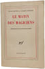 Le Matin des Magiciens. Louis Pauwels Et Jacques Bergier