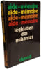 L&eacute;gislation des nuisances. Gousset
