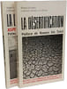 La desertification + La d&eacute;forestation - rapport &agrave; la commission ind&eacute;pendante sur les question humanitaires internationales. TIMBERLAKE (L.) CLARKE ...