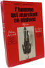 L'homme qui marchait au plafond. PAVEL KOHOUT