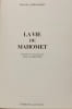 La vie de Mahomet. Virgil Gheorghiu