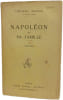 Napol&eacute;on et sa famille Tome 10 (1814-1815). Fr&eacute;d&eacute;ric Masson