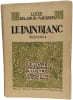 Le Pain Blanc. Lucie Delarue-Mardrus
