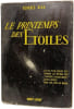 Le printemps des &eacute;toiles. Georges Beau