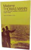Mme Thomas Mann: La Vie de Katia Springsheim (1883-1980). Jens Inge  Jens Walter  Honigmann Johannes
