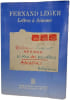Lettres &agrave; Simone - Correspondance &eacute;tablie et annot&eacute;e par Christian Derouet. Fernand L&eacute;ger