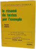 Le r&eacute;sum&eacute; de textes par l'exemple. j. fournier r. dutertre