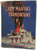 Les marins de la Tramontane. JEAN MEIRAT