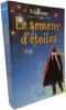 LE SEMEUR D ETOILES. Moineau  Brainin Gr&eacute;goire  Brainin Micheline