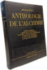 Anthologie de l'alchimie. Bernard Husson