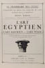 L'art &eacute;gyptien - L'art assyrien L'art Perse. Henry Martin